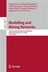 Book cover of Modelling and Mining Networks by Megan Dewar