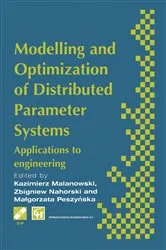 Book cover of Modelling and Optimization of Distributed Parameter Systems Applications to engineering by K. Malanowski