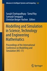 Book cover of Modelling and Simulation in Science, Technology and Engineering Mathematics by Surajit Chattopadhyay