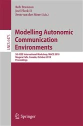 Book cover of Modelling Autonomic Communication Environments by Rob Brennan