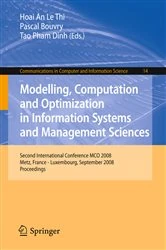 Book cover of Modelling, Computation and Optimization in Information Systems and Management Sciences by Le Thi Hoai An