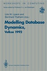 Book cover of Modelling Database Dynamics by Udo W. Lipeck
