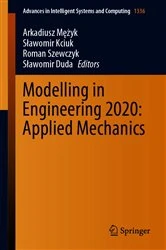 Book cover of Modelling in Engineering 2020: Applied Mechanics by Arkadiusz Mężyk