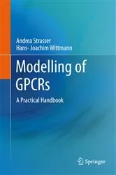 Book cover of Modelling of GPCRs by Andrea Strasser