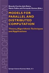 Book cover of Models for Parallel and Distributed Computation by R. Correa