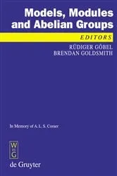Book cover of Models, Modules and Abelian Groups by Rüdiger Göbel