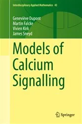 Book cover of Models of Calcium Signalling by Geneviève Dupont