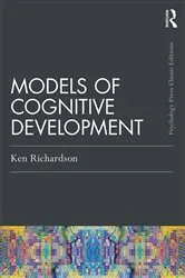 Book cover of Models Of Cognitive Development by Ken Richardson