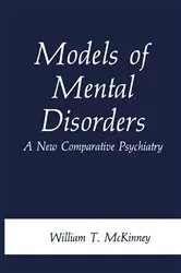 Book cover of Models of Mental Disorders by William T. McKinney Jr.