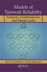 Book cover of Models of Network Reliability by Ilya B. Gertsbakh