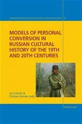 Book cover of Models of Personal Conversion in Russian cultural history of the 19th and 20th centuries by Christian Giordano