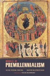 Book cover of Models of Premillennialism by Unknown