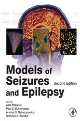 Book cover of Models of Seizures and Epilepsy (2nd ed.) by Asla Pitkänen