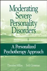 Book cover of Moderating Severe Personality Disorders by Theodore Millon