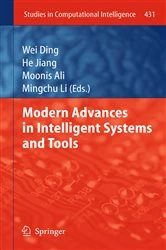 Book cover of Modern Advances in Intelligent Systems and Tools by Wei Ding