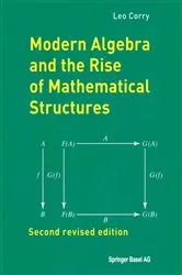 Book cover of Modern Algebra and the Rise of Mathematical Structures (2nd ed.) by Unknown