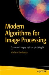 Book cover of Modern Algorithms for Image Processing by Vladimir Kovalevsky