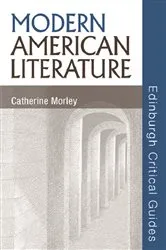 Book cover of Modern American Literature by Catherine Morley