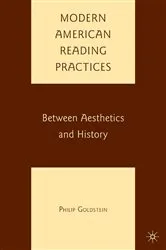 Book cover of Modern American Reading Practices by P. Goldstein