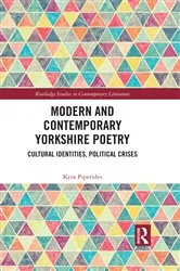 Book cover of Modern and Contemporary Yorkshire Poetry by Kyra Piperides