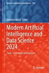 Book cover of Modern Artificial Intelligence and Data Science 2024 by Abdellah Idrissi