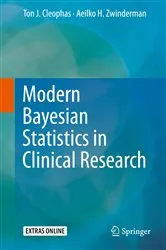Book cover of Modern Bayesian Statistics in Clinical Research by Ton J. Cleophas