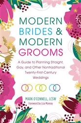 Book cover of Modern Brides & Modern Grooms by Mark O'Connell