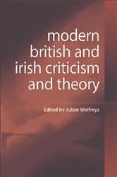 Book cover of Modern British and Irish Criticism and Theory by Julian Wolfreys