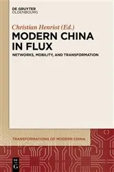 Book cover of Modern China in Flux by Christian Henriot