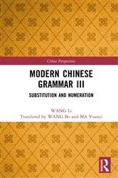 Book cover of Modern Chinese Grammar III by WANG Li