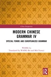 Book cover of Modern Chinese Grammar IV by WANG Li