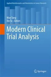 Book cover of Modern Clinical Trial Analysis by Wan Tang