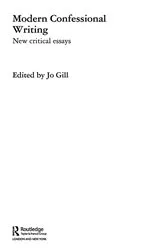 Book cover of Modern Confessional Writing by Unknown