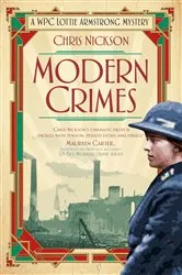 Book cover of Modern Crimes by Chris Nickson