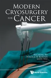 Book cover of Modern Cryosurgery For Cancer by Kecheng Xu