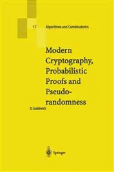 Book cover of Modern Cryptography, Probabilistic Proofs and Pseudorandomness by Oded Goldreich