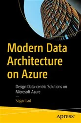 Book cover of Modern Data Architecture on Azure by Sagar Lad