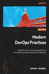 Book cover of Modern DevOps Practices (2nd ed.) by Gaurav Agarwal