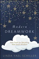 Book cover of Modern Dreamwork by Linda Yael Schiller
