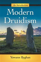 Book cover of Modern Druidism by Yowann Byghan