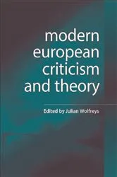 Book cover of Modern European Criticism and Theory by Julian Wolfreys