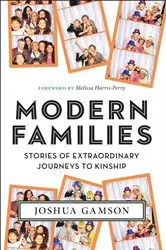 Book cover of Modern Families by Joshua Gamson