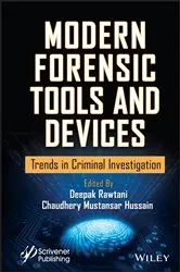 Book cover of Modern Forensic Tools and Devices by Deepak Rawtani