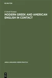 Book cover of Modern Greek and American English in Contact by P. David Seaman