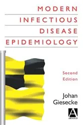 Book cover of Modern Infectious Disease Epidemiology, Second Edition (2nd ed.) by Johan Giesecke