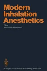 Book cover of Modern Inhalation Anesthetics by Maynard B. Chenoweth