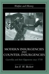 Book cover of Modern Insurgencies and Counter-Insurgencies by Ian F. W. Beckett