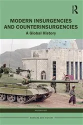 Book cover of Modern Insurgencies and Counterinsurgencies by Kaushik Roy