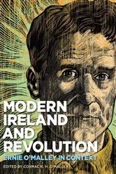 Book cover of Modern Ireland and Revolution by O'Malley Cormac
