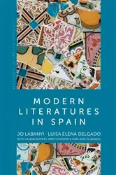 Book cover of Modern Literatures in Spain by Jo Labanyi